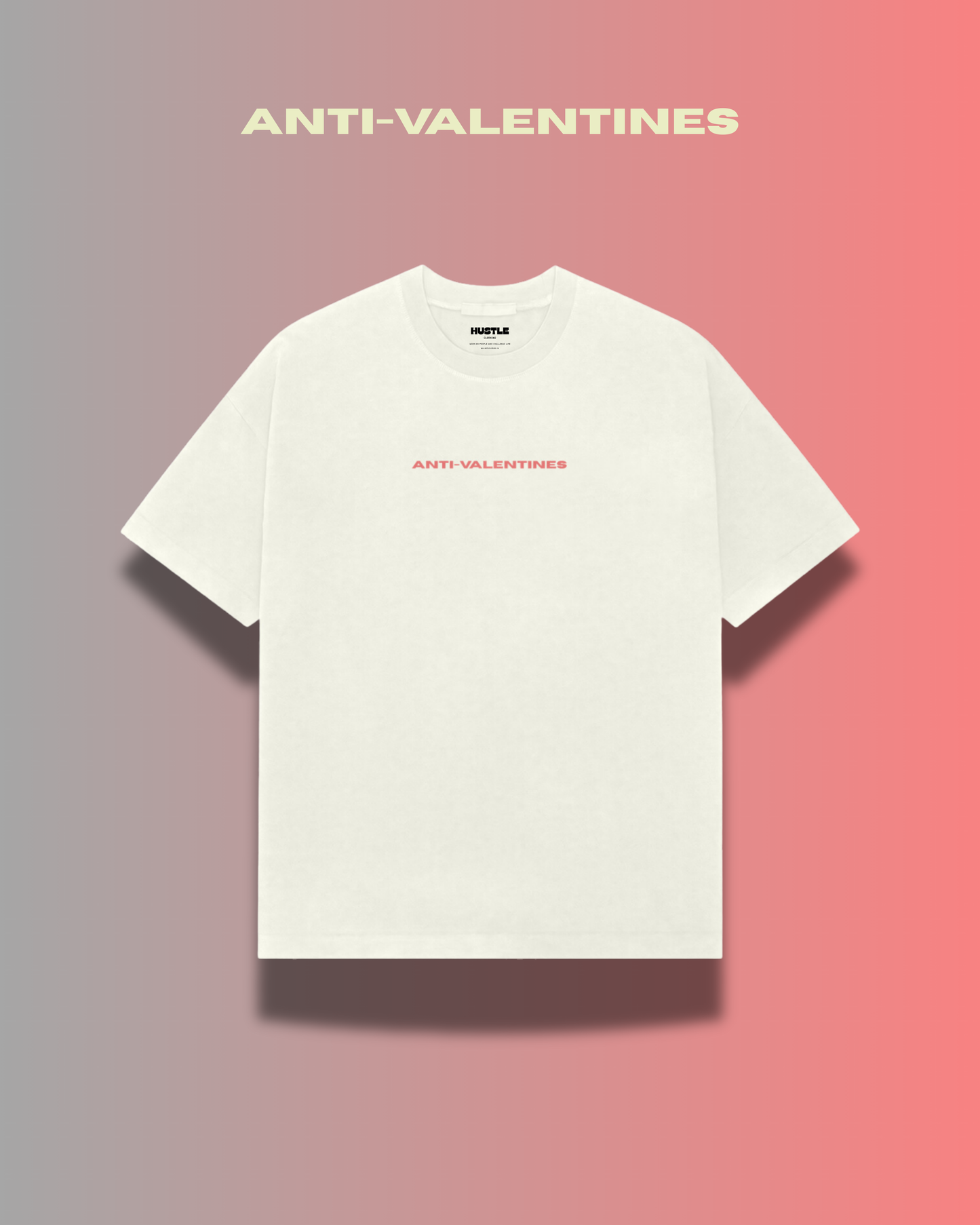 ANTI-VALENTINES T-SHIRT